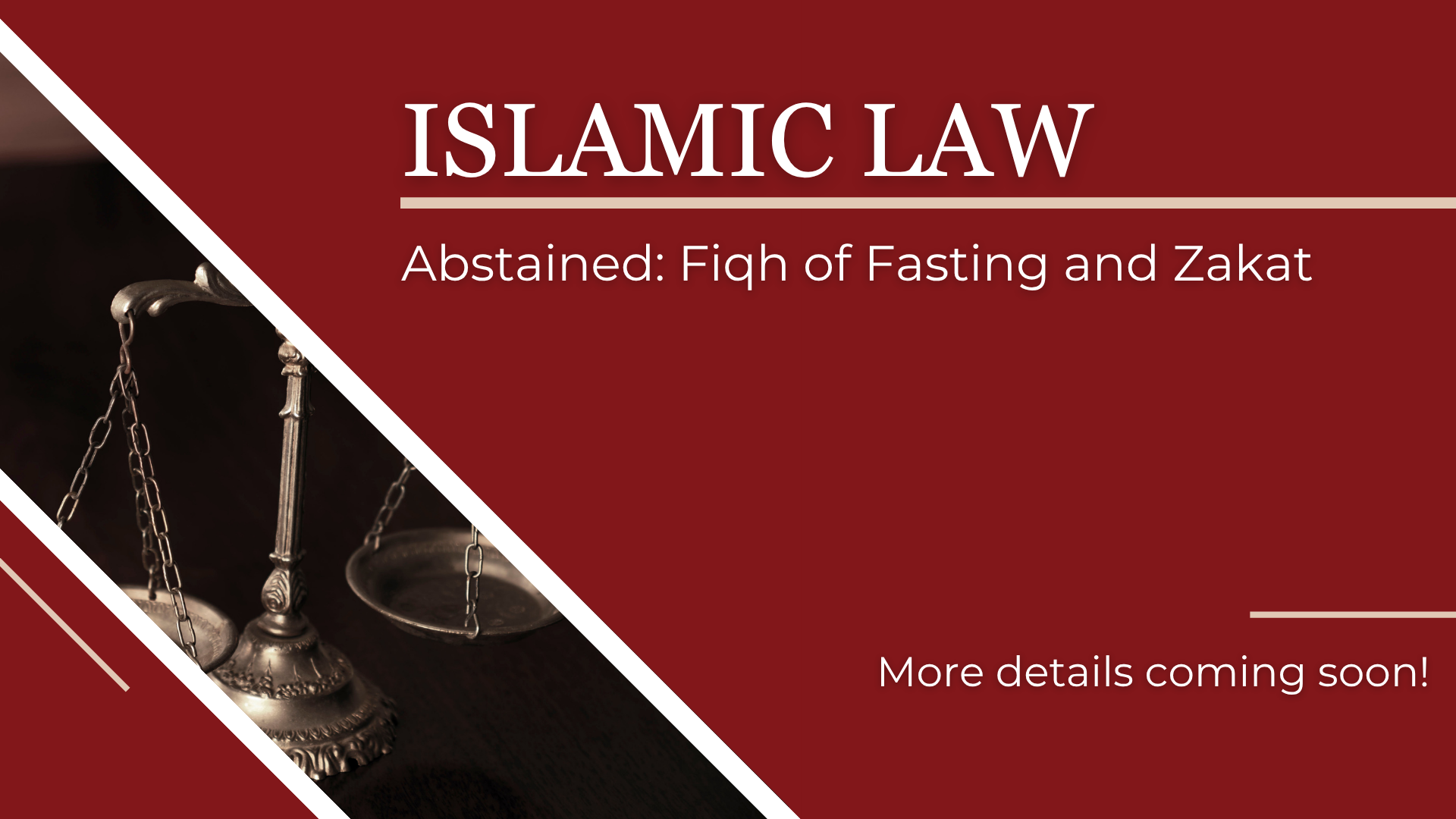 Abstained: Fiqh of Fasting and Zakat